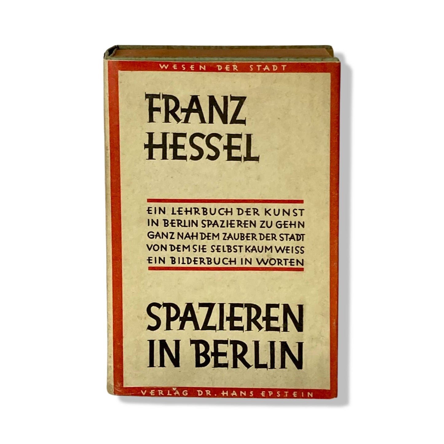 Franz Hessel: Spazieren in Berlin