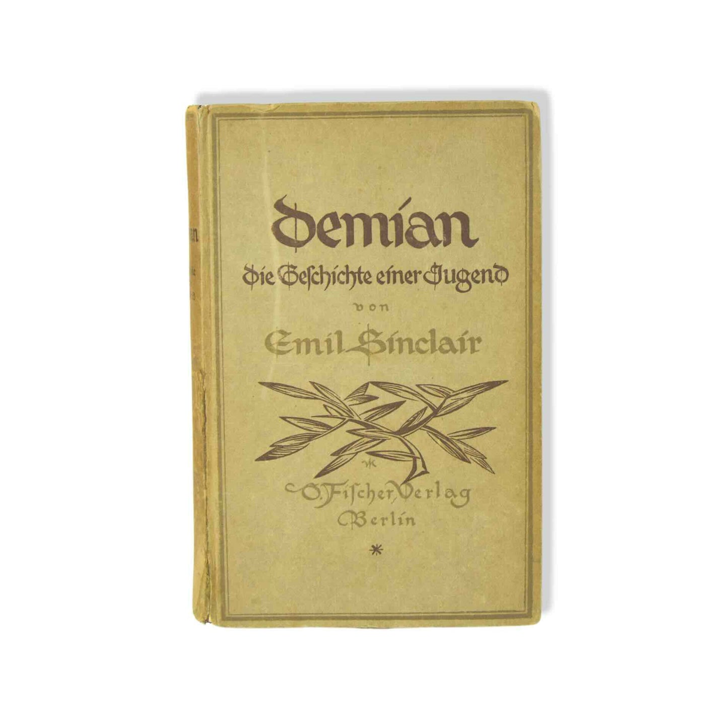 Emil Sinclair (Hermann Hesse): Demian – Erstausgabe!