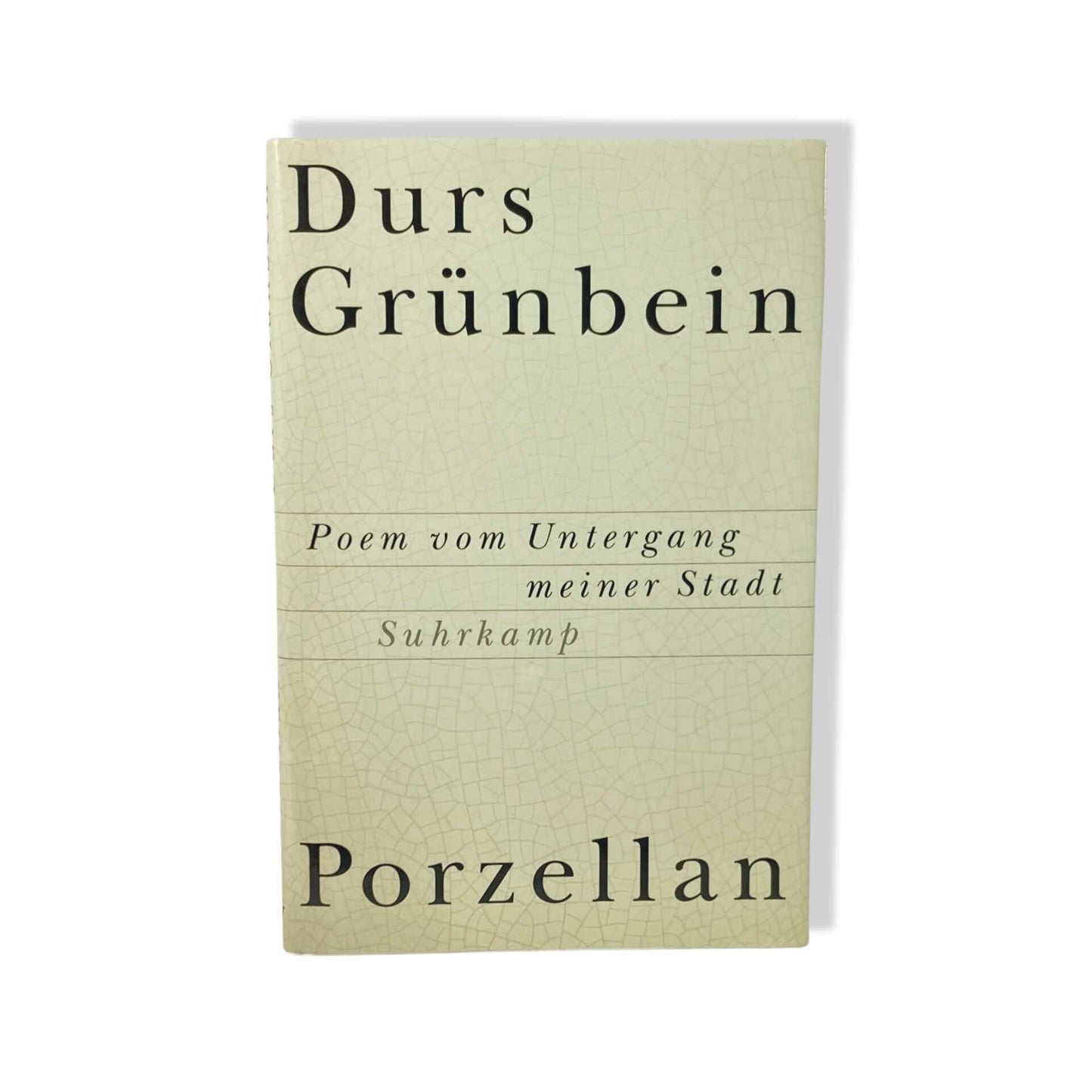 Durs Grünbein: Porzellan – signierte Erstausgabe